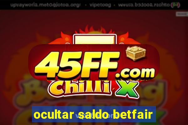 ocultar saldo betfair